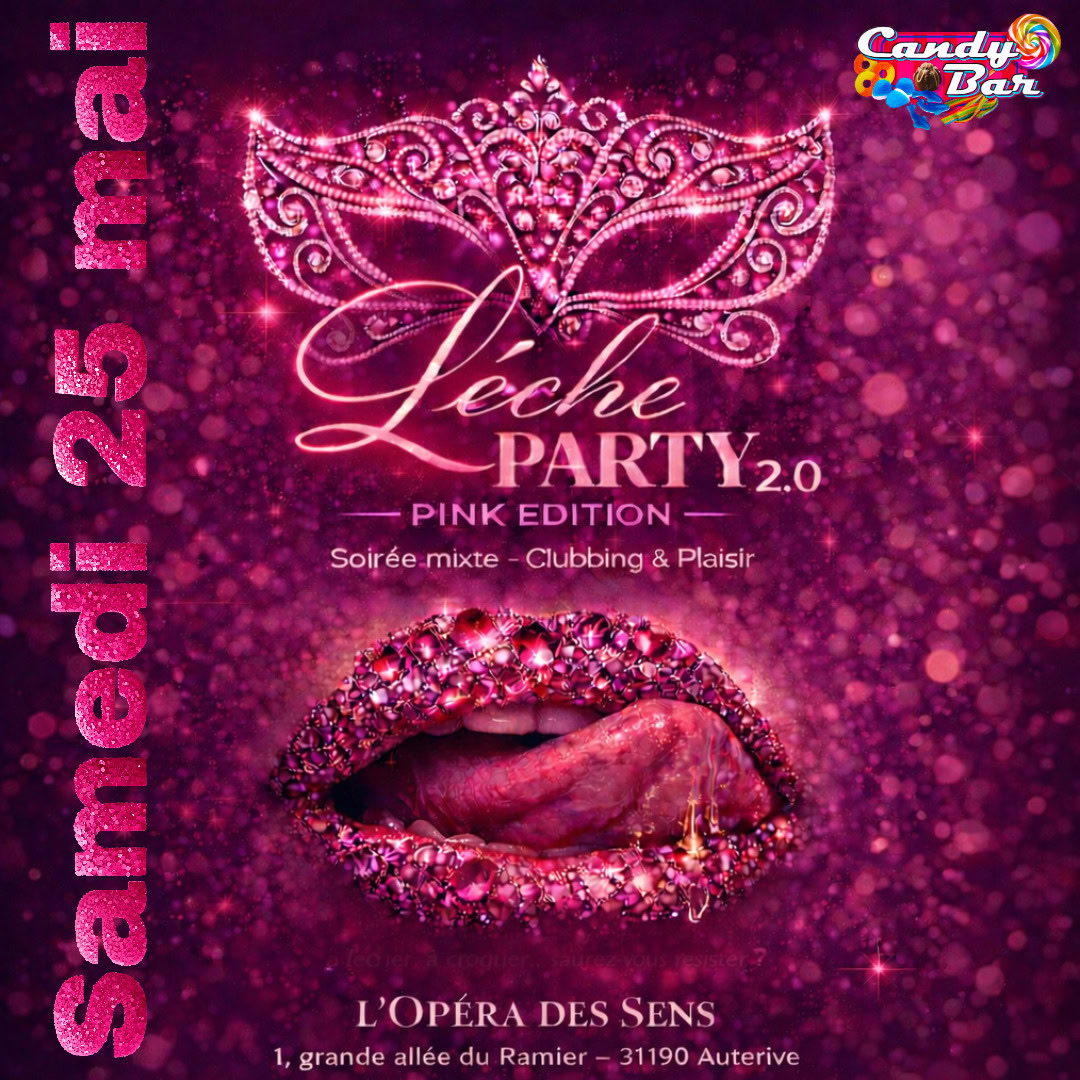 LÈCHE PARTY 2 / PINK ÉDITION