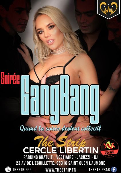 GANG BANG ! GANG BANG !