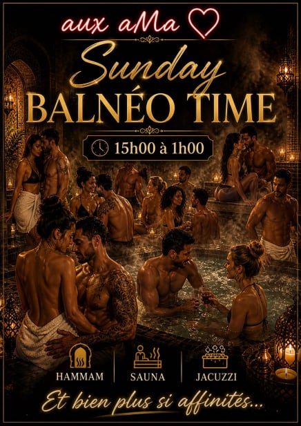 Sunday Balnéo Time